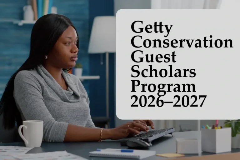Getty Conservation Guest Scholars Program 2026–2027