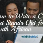 How to Write a CV that Stands Out for South African Employers