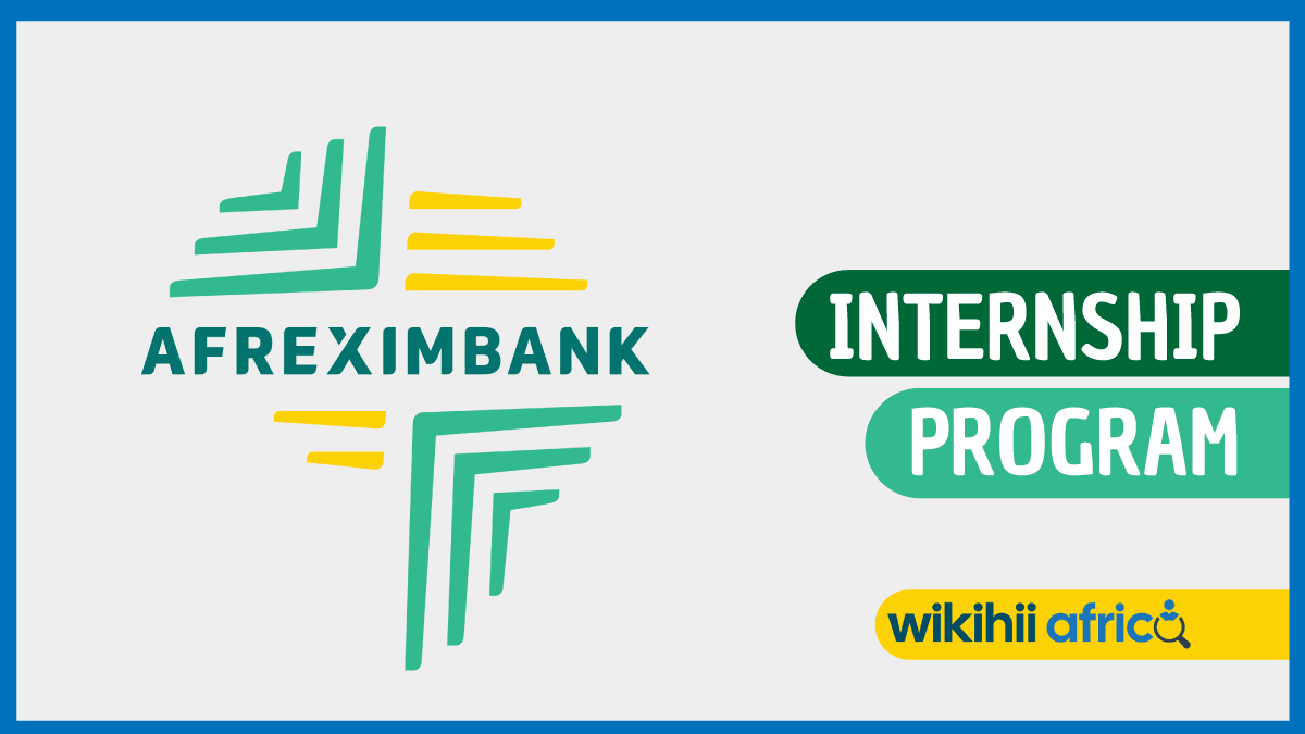Afreximbank Internship Opportunities 2026 — Paid International Internship for African Students and Graduates
