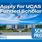 Apply for UCAS Fully Funded Scholarship