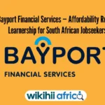 Bayport Financial Services — Affordability Review Learnership 20252026 Guide for South African Jobseekers