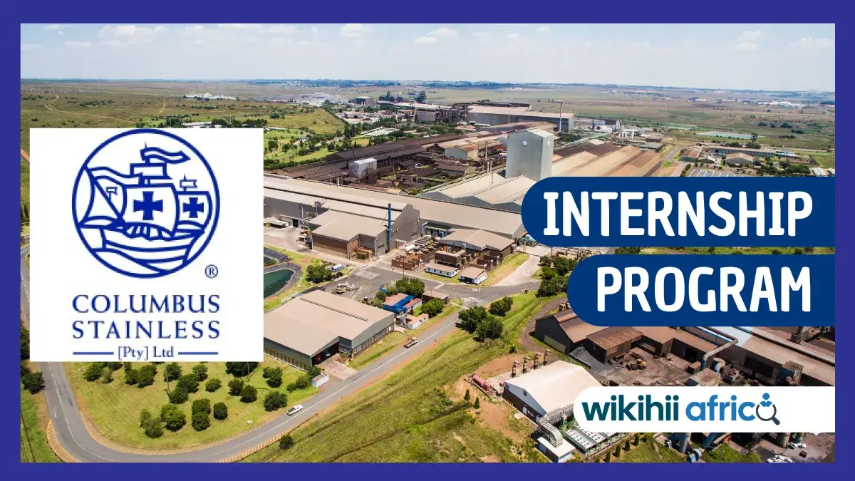 Columbus Stainless Internship & Bursary Programme 2026 — Industrial Engineering Students Wanted