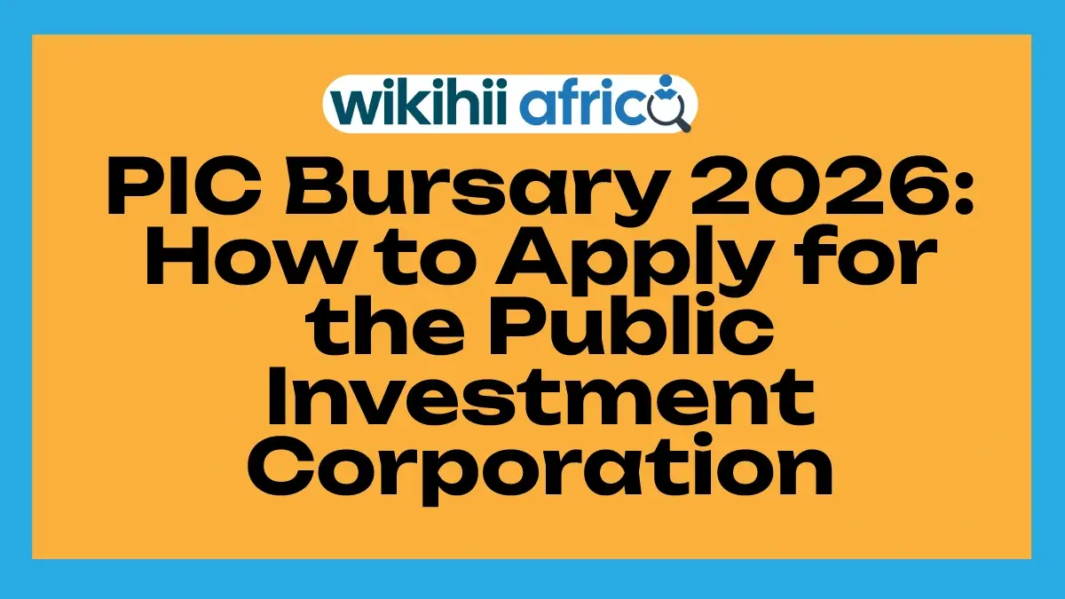 PIC Bursary 2026: How to Apply for the Public Investment Corporation Undergraduate Funding in South Africa