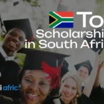Top Scholarships and Fellowship Opportunities for African Students