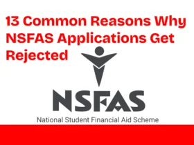 13 Common Reasons Why NSFAS Applications Get Rejected (And How to Avoid Them)