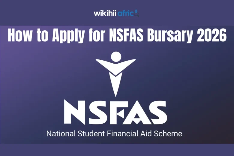 How to Apply for NSFAS Bursary 2026 in South Africa