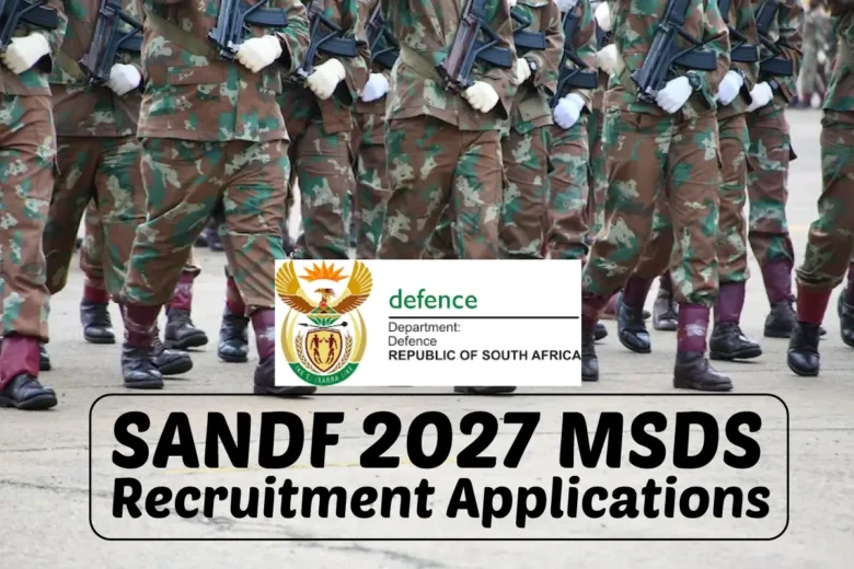 SANDF 2027 MSDS Recruitment Applications Now Available 1 SANDF 2027 MSDS Recruitment Applications Now Available